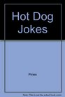 Hot Dog Jokes