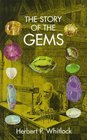 The Story of the Gems A Popular Handbook