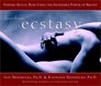 Breathing Ecstasy Finding Sexual Bliss Using the Incredible Power of Breath