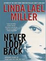 Never Look Back (Look Book, Bk 2) (Large Print)