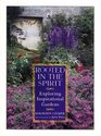 Rooted in the Spirit Exploring Inspirational Gardens