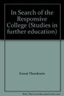 In Search of the Responsive College
