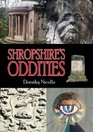 Shropshire's Oddities