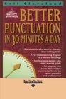 BETTER PUNCTUATION IN 30 MINUTES A DAY