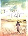 Empty Well Thirsty Heart Study Guide