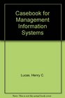 Casebook for Management Information Systems