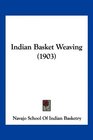 Indian Basket Weaving