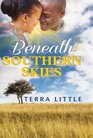 Beneath Southern Skies Harlequin Kimani Romance