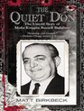 The Quiet Don The Untold Story of Mafia Kingpin Russell Bufalino