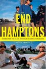 The End Of The Hamptons: Scenes From The Class Struggle In America's Paradise