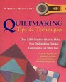 Quiltmaking Tips And Techniques  Over 1000 Creative Ideas To Make Your Quiltmaking Quicker Easier  And A Lot More Fun