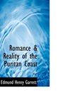 Romance a Reality of the Puritan Coast