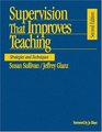 Supervision That Improves Teaching  Strategies and Techniques