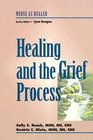 Healing and The Grief Process