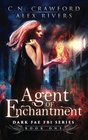 Agent of Enchantment (Dark Fae FBI) (Volume 1)