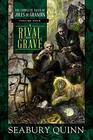 4 A Rival From the Grave The Complete Tales of Jules de Grandin Volume Four