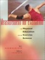 Measurement for Evaluation in Physical Education and Exercise              Science