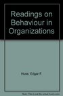 Readings on Behaviour in Organizations