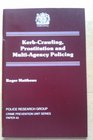 Kerbcrawling prostitution and multiagency policing