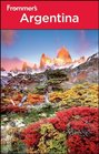 Frommer's Argentina 3rd Edition