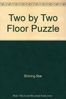 Two by Two Floor Puzzle