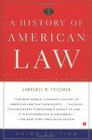 A History of American Law: Third Edition