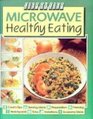 Microwave Healthy Eating (Step-By-Step)