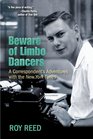 Beware of Limbo Dancers A Correspondent's Adventures with the New York Times
