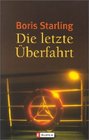 Die letzte berfahrt