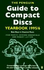 The Penguin Guide to Compact Discs Yearbook 19951996  Best Buys in Classical Music