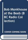 Bob Monkhouse at the Beeb