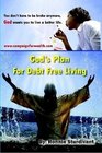 God's Plan To Living Debt Free