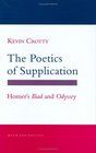 The Poetics of Supplication Homer's Iliad and Odyssey