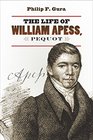 The Life of William Apess Pequot