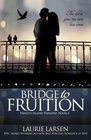 Bridge to Fruition