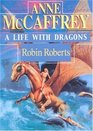 Anne Mccaffrey: A Life With Dragons