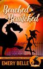 Beached & Bewitched (A Magic Island Paranormal Cozy Mystery)