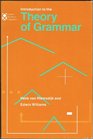 Introduction to the Theory of Grammar