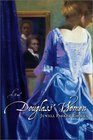 Douglass' Women : A Novel