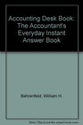 Accounting Desk Book The Accountant's Everyday Instant Answer Book