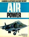 Air Power A Modern Illustrated Military History