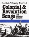 Colonial & Revolution Songs (American History Through Folksong)