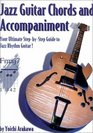 Jazz Guitar Chords and Accompaniment Your Ultimate StepbyStep Guide to Jazz Rhythm Guitar