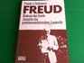 Freud Biologist of the Mind Beyond the Psychoanalytic Legend