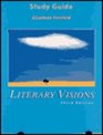 Study Guide Literary Visions