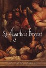 St Agatha's Breast