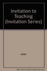 Invitation to Teaching