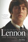 Lennon The Man the Myth the Music