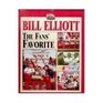 Bill Elliott The Fans' Favorite