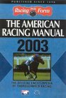 The American Racing Manual 2003
